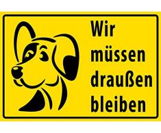 Schatzmix Wir müssen draußen bleiben gelbe Schild Metal Sign deko Sign Garten Blech