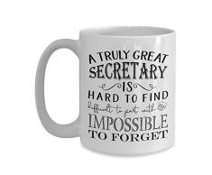 Kaffeetasse mit AufschriftA Truly Great Secreary is Hard to Find - Beste Wertschätzung Geschenkidee für Schule, Medizin, Bank, Rechtsanwalt und Sekretärinnen 11oz weiß