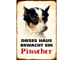 Schatzmix Dieses Haus bewacht EIN Pinscher Pincher Hund Metal Sign deko Schild Blech Garten