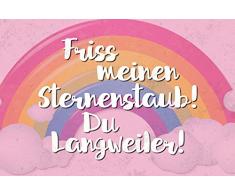 Schatzmix Friss Meine Sternstaub Du Langweiler! Regenbogen lustig Spruch Metal Sign deko Schild Blech Garten