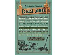 Schatzmix Dads shed - no Thanks Required! Metal Sign deko Sign Garten Blech