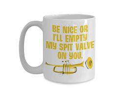 Kaffeetasse mit AufschriftBee Nice Or Im Empty My Spit Valve On You 15 oz weiß