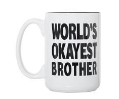 Kaffeetasse, doppelseitig, groß, 425 ml, Schwarz 15 oz Okayest Brother der Welt