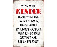 Schatzmix Wenn Meine Kinder irgendwann rausbekommen…Metal Sign deko Schild Blech Garten