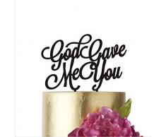 Hochzeit Kuchen Topper, God Gave Me Sie, Tortendekoration, Kuchendekoration, Tortenaufsatz Hochzeit, Kuchen Topper, Birthday Cake Topper, Happy Birthday Kuchen Topper width 5 schwarz