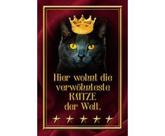 Schatzmix Hier wohnt die verwöhnteste Katze der Welt Metal Sign deko Schild Blech Garten