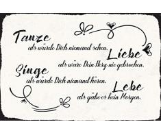 Schatzmix Tanze, Liebe, Singe, Lebe Spruch Metal Sign deko Schild Blech Garten