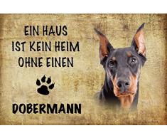 Schatzmix EIN Haus ist kein heim ohne einen Dobermann Hund Metal Sign deko Schild Blech Garten