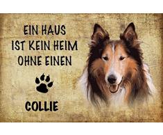 Schatzmix EIN Haus ist kein heim ohne einen Collie Hund Metal Sign deko Schild Blech Garten