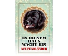 Schatzmix In diesem Haus wacht EIN Neufundländer Newfoundland Hund Metal Sign deko Schild Blech Garten