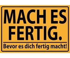 Schatzmix Mach Es Fertig Bevor es Dich fertig Macht! Warnschild Metal Sign deko Sign Garten Blech