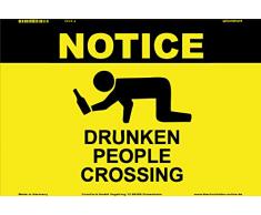 Schatzmix Warnschild Notice Drunk People Crossing Metal Sign deko Schild Blech Garten